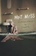 Hot Mess