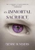 An Immortal Sacrifice