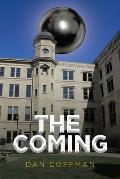 The Coming
