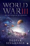 World War III: An astrological perspective