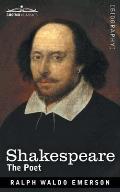 Shakespeare: The Poet