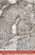 Guide to Northern Archaeology