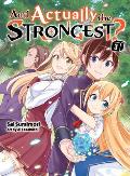 Am I Actually the Strongest? 3 (Light Novel)