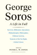 George Soros A Life In Full