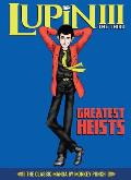 Lupin III Lupin the 3rd Greatest Heists The Classic Manga Collection