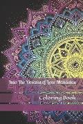 Into The Dream of Love Mandalas Coloring book