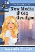 New Media & Old Grudges