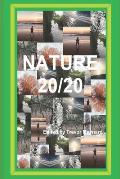 Nature 20/20