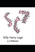 Silly Hairy Legs