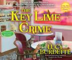 The Key Lime Crime: A Key West Food Critic Mystery