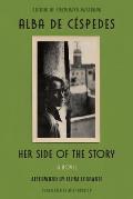 Her Side of the Story by Alba de Céspedes (tr. Jill Foulston)