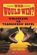 Wolverine vs. Tasmanian Devil (Who Would Win?)