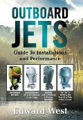 Outboard Jets: Guide to Installations and Performance