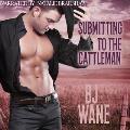 Submitting to the Cattleman
