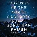Legends of the North Cascades