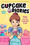 Cupcake Diaries 01 Katie & the Cupcake Cure The Graphic Novel