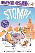 Stomp!: Ready-To-Read Ready-To-Go!
