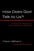 How Does God Talk to Us?