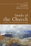 Seeds of the Church