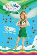 Rainbow Magic Pet Fairies Book #2: Bella the Bunny Fairy