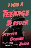 I Was A Teenage Slasher