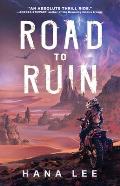 Road to Ruin (Magebike Courier #1) - Signed Edition