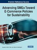 Advancing SMEs Toward E-Commerce Policies for Sustainability