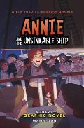 Annie and the Unsinkable Ship: A Titanic Graphic Novel