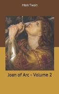Joan of Arc - Volume 2