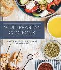 Mediterranean Cookbook More Than 100 Simple Delicious Vibrant Recipes