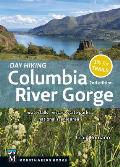 Day Hiking Columbia River Gorge, 2nd Edition - Signed Edition