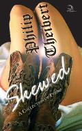 Skewed: A Collection of Poems