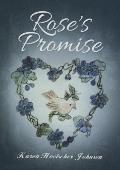 Rose\'s Promise