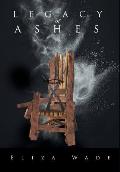 Legacy of Ashes