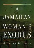A Jamaican Woman's Exodus