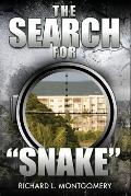 The Search for Snake: (Paperback Edition)