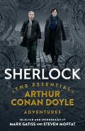 Sherlock The Essential Arthur Conan Doyle Adventures