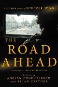 Road Ahead Stories of the Forever War