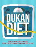 Dukan Diet: Track Your Diet Success (with Food Pyramid and Calorie Guide)