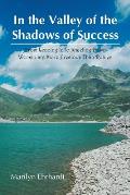 In the Valley of the Shadows of Success: From Leaning in to Kneeling down women are more precious than rubies