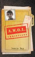 A.W.O.L Christians