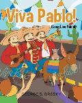 Viva Pablo (Long Live Pablo)