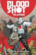 Bloodshot Salvation Volume 1 The Book of Revenge