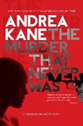 Murder That Never Was A Forensic Instincts Novel