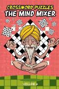 Crossword Puzzles: The Mind Mixer Volume 4