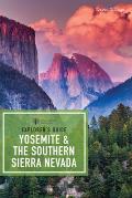 Explorers Guide Yosemite & the Southern Sierra Nevada