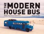 Modern House Bus