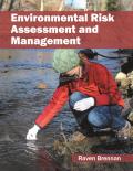 Environmental Risk Assessment and Management