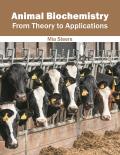 Animal Biochemistry: From Theory to Applications