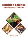 Nutrition Science: Challenges and Concerns